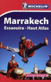 VOYAGER PRATIQUE ; Marrakech ; Essaouira-Haut Atlas (édition 2009) - Couverture - Format classique