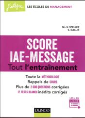 Score-IAE message ; tout l'entraînement ; 12 tests blancs inédits - Couverture - Format classique