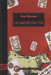 La vache qui tue - Intérieur - Format classique