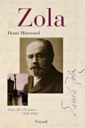 Zola, tome 3 - l'honneur (1893-1902) - Couverture - Format classique