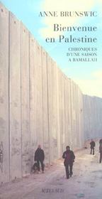 Bienvenue en palestine - chroniques d'une saison a ramallah - Intérieur - Format classique