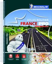Atlas routier ; France pro (edition 2013)