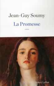 La promesse  - Jean-Guy Soumy 