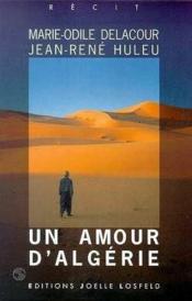 Un amour d'Algérie - Couverture - Format classique
