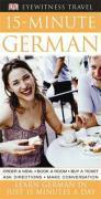 Eyewitness travel 15-minute: 15-minute german: speak german in just 15 minutes a day - Couverture - Format classique