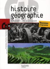 telecharger Histoire-geographie/education civique – CAP – livre de l’eleve (edition 2010) livre PDF en ligne gratuit