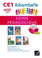 Ribambelle ; CE1 ; série rouge ; guide pédagogique + cd rom (édition 2016)  - Jean-Pierre Demeulemeester - Nadine Demeulemeester - Demeulemeester J-P. 