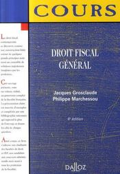 Droit Fiscal General (6e Edition) - Intérieur - Format classique
