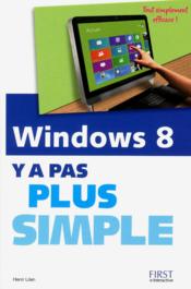 Y A PAS PLUS SIMPLE ; Windows 8  - Henri Lilen 