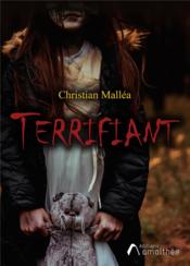 Terrifiant  - Christian Mallea 