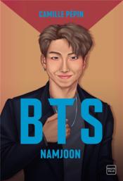 BTS Namjoon, la biographie non-officielle  