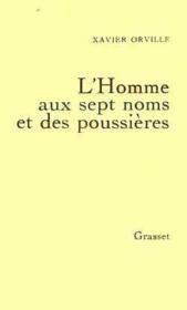L'homme aux sept noms et des poussières - Couverture - Format classique