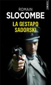 Vente  La Gestapo Sadorski  - Romain Slocombe 