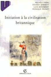 Initiation A La Civilisation Britannique - Couverture - Format classique
