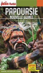 GUIDE PETIT FUTE ; COUNTRY GUIDE ; Papouasie-Nouvelle Guinée (édition 2019)  - Collectif Petit Fute 