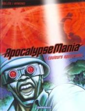 Apocalypse Mania - cycle 1 T.1 ; couleurs spectrales - Couverture - Format classique