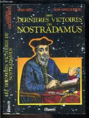 Les Dernieres Victoires De Nostradamus - Couverture - Format classique
