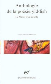Anthologie de la poesie yiddish - le miroir d'un peuple  - Charles Dobzynski - Collectif - Collectif Gallimard - Collectifs Gallimard 