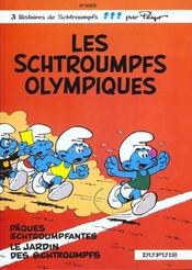 Les Schtroumpfs t.11 : les Schtroumpfs olympiques, Pâques schtroumpfantes, le jardin des Schtroumpfs - Intérieur - Format classique