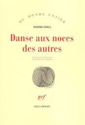 Danse aux noces des autres  - Hanna Krall - Krall 
