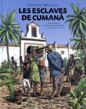 Les esclaves de Cumanà - Couverture - Format classique