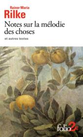 Notes sur la mélodie des choses et autres textes - Couverture - Format classique