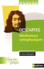 Descartes ; méditations métaphysiques  - Rene Descartes 