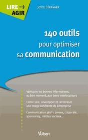140 outils pour optimiser sa communication  - Joyce Béranger 