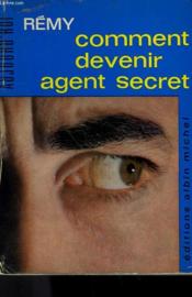 Comment Devenir Agent Secret. - Couverture - Format classique