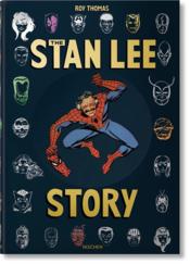 The Stan Lee story  - Roy Thomas - Stan Lee 