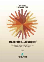 Marketing de la diversité  - Wilsonn Labossiere 