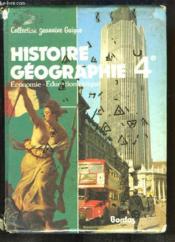 Histoire Géographie. Economie - Education civique. Classe de 4e. - Couverture - Format classique