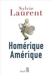 Homérique Amérique - Couverture - Format classique