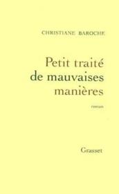Petit traite de mauvaises manieres - Couverture - Format classique
