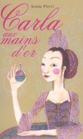 Carla aux mains d'or - Intérieur - Format classique
