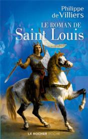 Le roman de saint Louis - Couverture - Format classique