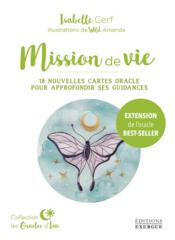 Vente livre :  Mission de vie : 18 nouvelles cartes oracle pour approfondir ses guidances (extension)  - Isabelle Cerf 