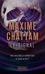 Le signal  - Maxime Chattam 