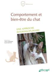 Comportement et bien-etre du chat - une approche interdisciplinaire  - Bedossa/Jeannin 