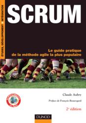 SCRUM ; le guide pratique de la méthode agile la plus populaire (2e édition) - Couverture - Format classique