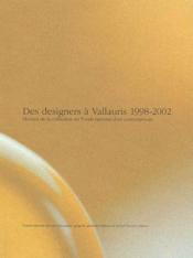 Des designers à Vallauris, 1998-2002 - Couverture - Format classique