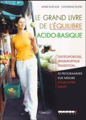 Vente  Le grand livre de l'équilibre acido-basique  - Anne Dufour 