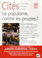 REVUE CITES n.49 ; y a-t-il un nouveau type de populisme ?  - Revue Cités 