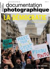 Documentation photographique n.8146 ; la démocratie  - Collectif - Marie-Neige Coche 