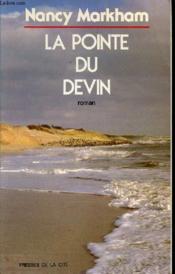 La Pointe Du Devin - Couverture - Format classique