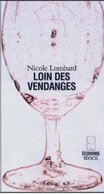 Loin des vendanges - Intérieur - Format classique