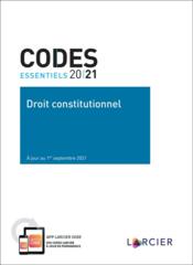 Codes essentiels ; droit constitutionnel (édition 2021) - Couverture - Format classique