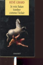 Je vois Satan tomber comme l'éclair - Couverture - Format classique