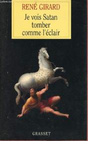 Je vois Satan tomber comme l'éclair - Couverture - Format classique