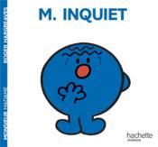 Monsieur Inquiet - Couverture - Format classique